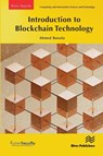 Introduction to Blockchain Technology - Ahmed Banafa - 9788770221603