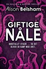 Giftige nåle - Alison Belsham - 9788771078039