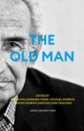 The Old Man - Karen Pallesgaard Munk ; Michael Smærup ; Kirsten Maibom - 9788772191263