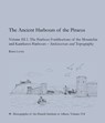 The Ancient Harbours of the Piraeus, Volume III. 1–2 - Bjørn Loven ; Stefanie Kennell - 9788772193410
