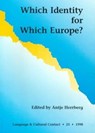Which Identity for Which Europe? - Antje Herrberg - 9788773076064