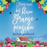 Terug naar het kleine Franse pension - Helen Pollard - 9788775716890