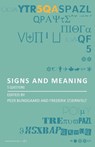 Signs and Meaning - Peer Bundgaard ; Frederik (University of Copenhagen Denmark) Stjernfelt - 9788792130112