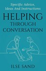 Helping Through Conversation - Ilse Sand - 9788792683281