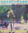 Kaari Upson: Dollhouse - Kaari Upson - 9788793659872