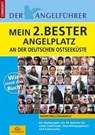 Mein 2.Bester Angelplatz an der deutschen Ostseeküste - Udo Schroeter - 9788799313259
