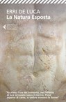La natura esposta - Erri De Luca - 9788807890413