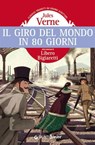 Il giro del mondo in 80 giorni - Jules Verne - 9788809754065