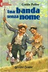 Una banda senza nome - Guido Petter - 9788809757431