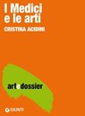 I Medici e le arti - Cristina Acidini - 9788809803213