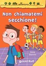 Non chiamatemi secchione! - Irene Biemmi - 9788809806474