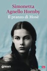Il pranzo di Mosè - Simonetta Agnello Hornby - 9788809808126