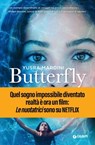 Butterfly. Le nuotatrici - Yusra Mardini - 9788809877580
