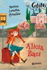 Alicia Baci - Maria Loretta Giraldo - 9788809883888