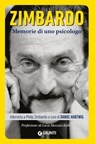 Zimbardo. Memorie di uno psicologo - Philip Zimbardo - 9788809904163