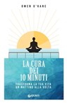 La cura dei 10 minuti - Owen O'Kane - 9788809939189
