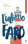 L'ultimo faro - Paola Zannoner - 9788809939387