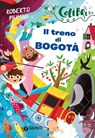 Il treno di Bogotà - Roberto Piumini - 9788809944084