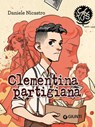 Clementina partigiana - Daniele Nicastro - 9788809944312