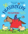 50 filastrocche facili per bambini piccini - Maria Loretta Giraldo - 9788809955110