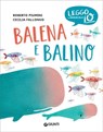 Balena e balino - Roberto Piumini - 9788809960787