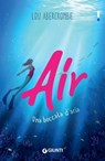 Air. Una boccata d'aria - Lou Abercrombie - 9788809971776