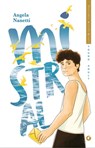 Mistral - Angela Nanetti - 9788809976610