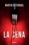 La cena - Martin Österdahl - 9788809979567