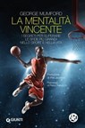 La mentalità vincente - George Mumford - 9788809988385