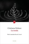 La tenda - Cristiana Dobner - 9788810959466