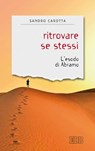 Ritrovare se stessi - Sandro Carotta - 9788810964620