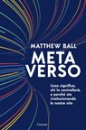 Metaverso - Matthew Ball - 9788811008163
