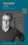 Poesie 1987-2022 - Antonio Riccardi ; Roberto Galaverni - 9788811009382