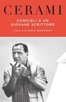 Consigli a un giovane scrittore - Vincenzo Cerami ; Claudia Durastanti - 9788811011941