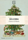 Il dono di Natale - Grazia Deledda - 9788811012962