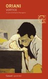 Vortice - Alfredo Oriani ; Ermanno Paccagnini - 9788811013501