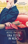 Una festa in nero - Alice Basso - 9788811014140