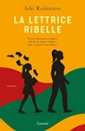 La lettrice ribelle - Ishi Robinson - 9788811014805