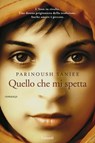 Quello che mi spetta - Parinoush Saniee - 9788811130024