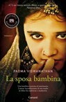 La sposa bambina - Padma Viswanathan - 9788811130611