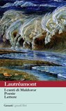 I canti di Maldoror - Poesie - Lettere - Isidore Ducasse comte de Lautréamont - 9788811133094