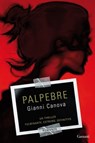 Palpebre - Gianni Canova - 9788811133124