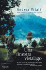 Una finestra vistalago - Andrea Vitali - 9788811133247