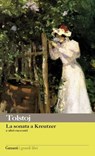 La sonata a Kreutzer e altri racconti - Lev Nikolaevič Tolstoj - 9788811134817