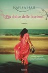 Più dolce delle lacrime - Nafisa Haji - 9788811136927