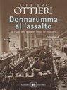 Donnarumma all'assalto - Ottiero Ottieri - 9788811141327