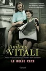 Le belle Cece - Andrea Vitali - 9788811143314