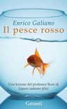 Pesce rosso - Enrico Galiano - 9788811603894
