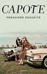 Preghiere esaudite - Truman Capote ; Nicola Lagioia - 9788811606710