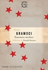 Fenomeni morbosi - Antonio Gramsci ; DONALD SASSOON - 9788811689942